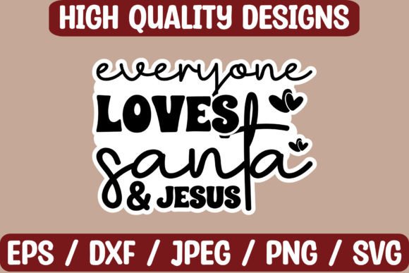 Everyone Loves Santa Jesus Stickers: Graphics & Crafts Review