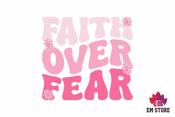 Faith Over Fear Graphics: Retro Christian SVG for Crafts
