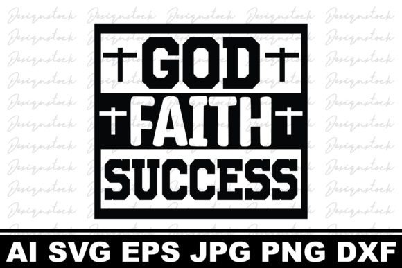 God Faith Success Graphics for Christian Crafts