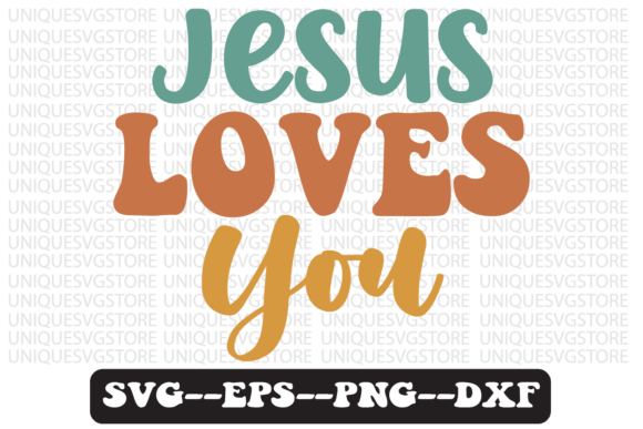Jesus Loves You Retro Graphics for Faith Crafts