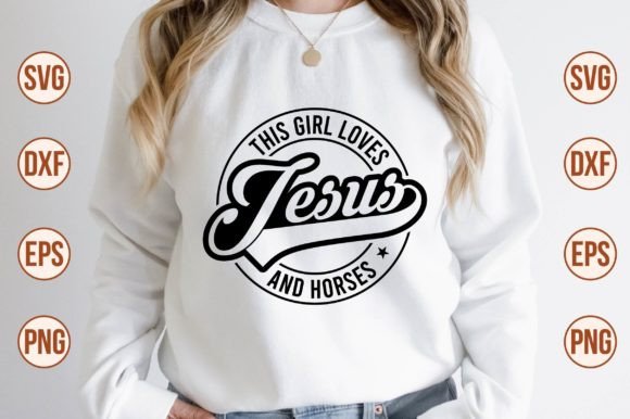 This Girl Loves Jesus and Horses SVG: Graphics for Crafts